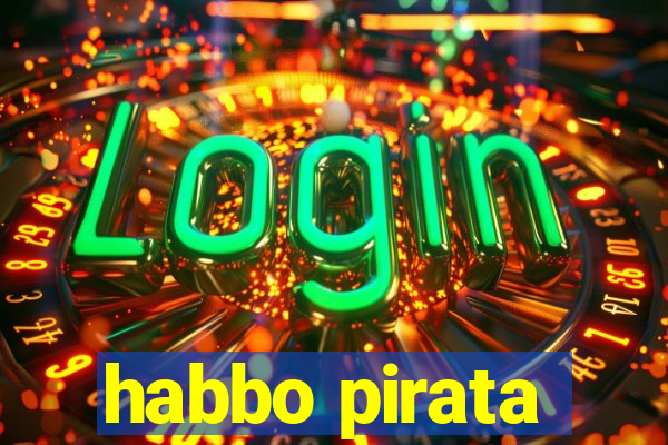 habbo pirata